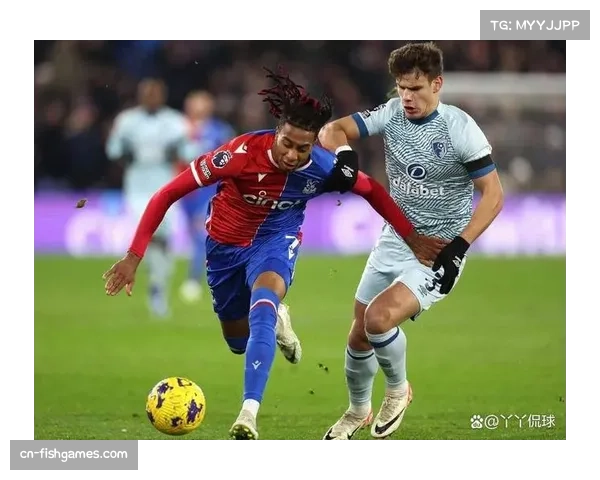 格拉斯内尔精雕细琢水晶宫战术体系焕发英超新活力